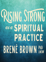 Rising_Strong_as_a_Spiritual_Practice